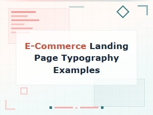 Best E-Commerce Landing Page Typography Examples and Font Inspiration